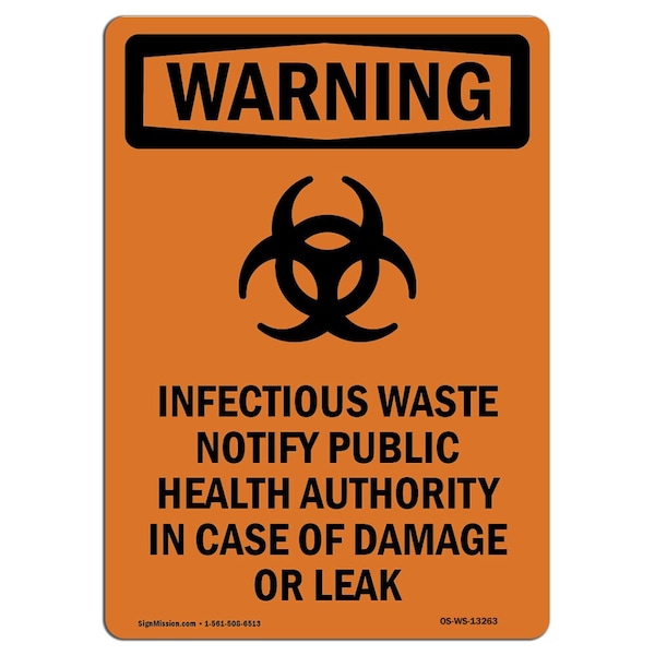 Safety Sign, OSHA WARNING, 5" Height, Infectious Waste Notify, Portrait, 10PK